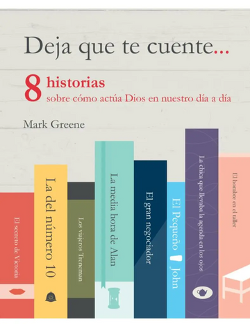 Deja que te cuente… -Mark Greene