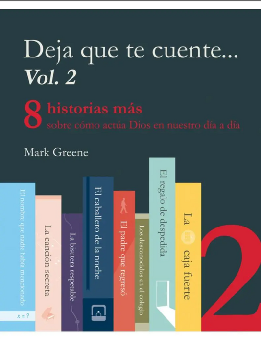 Deja que te cuente Vol. 2 - 	 Mark Greene