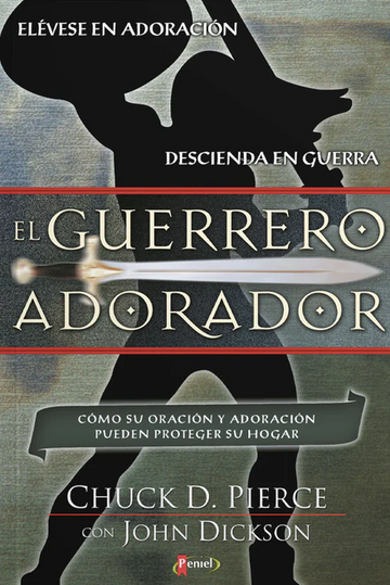 El Guerrero Adorador