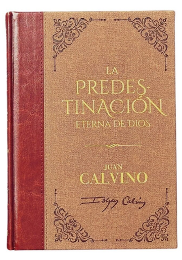 La predestinación eterna de Dios. Biblioteca de Clásicos Cristianos. Tomo 19