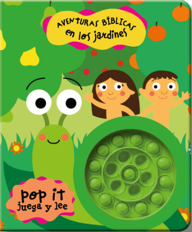 Aventuras bíblicas en los jardines. Libro POP IT. Colección Lee y Juega