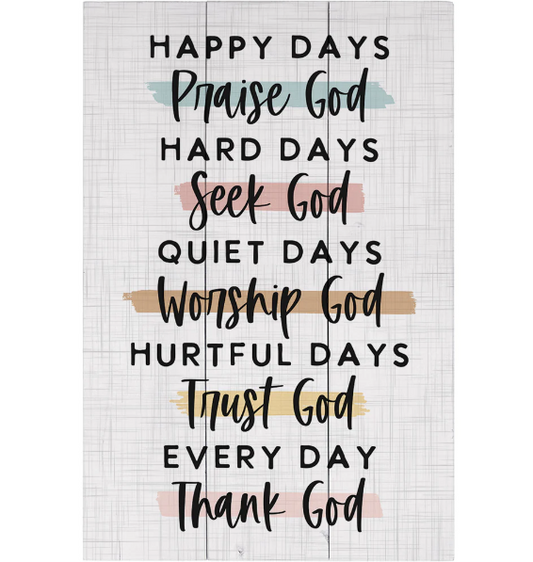 Every Day Thank God - Todos los días gracias a Dios