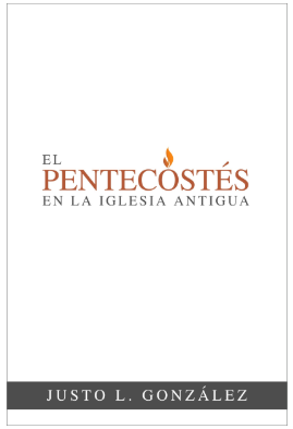 El Pentecostés en la iglesia antigua