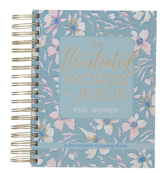 The Illustrated Words of Jesus for Women Wirebound Coloring Devotional