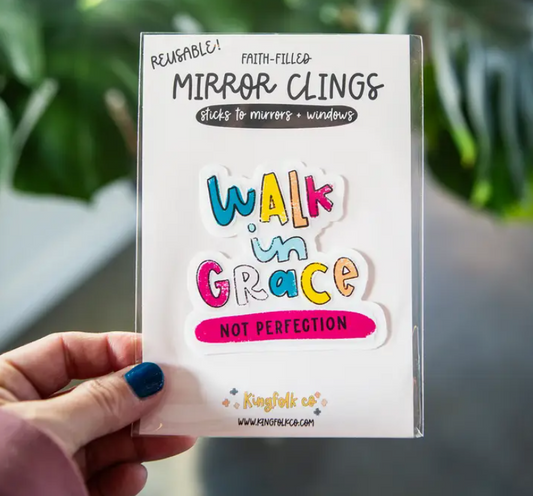Walk in grace mirror cling