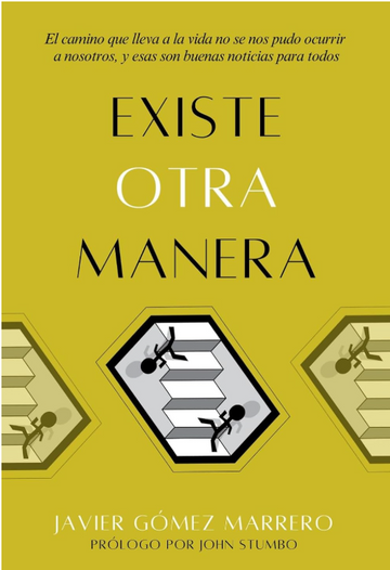 Existe Otra Manera - Javier Gómez Marrero