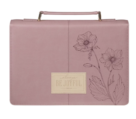 Cubierta para Biblia Siempre Sé Alegre | Dusty Mauve, Cuero Sintético, 1 Tesalonicenses 5:16