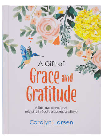 Un Regalo de Gracia y Gratitud | Carolyn Larsen