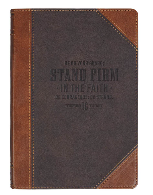 Stand Firm in the Faith | Honey-Brown and Espresso Faux Leather Classic Journal - 1 Corinthians 16:13