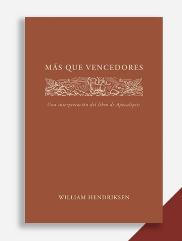 Más Que Vencedores | William Hendriksen