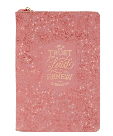 Trust Pink Floral Faux leather Classic Journal with Zipper Closure | Isaiah 40:3