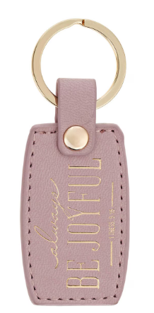 Be Joyful Dusty Mauve Faux Leather Keychain| 1 Thessalonians 5:16