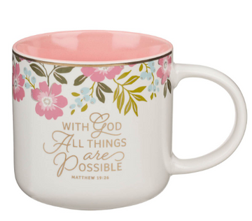 Things Are Possible Pink Poppy Ceramic Coffee Mug - Matthew 19:26
