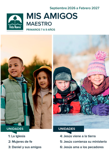 Mis Amigos |Primarios 7 a 9 años  Semestre Septiembre a febrero 2027