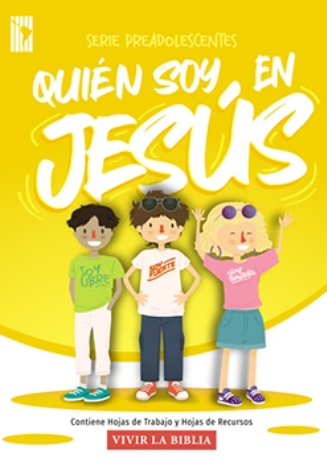 Quien Soy En Jesús | Serie Preadolescentes