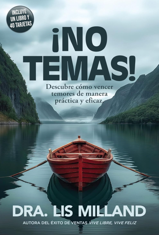 ¡No Temas! | Lis Milland