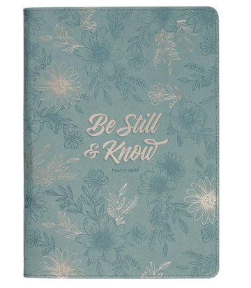 Be Still and Know | Diario Teal Floral Piel Sintética con Cierre | Salmo 46:10