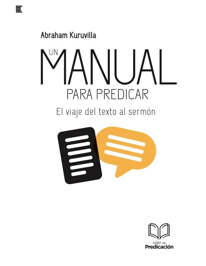 Un manual para predicar- Abraham Kuruvilla, Fernando Plou