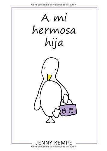 A mi hermosa hija - Janny Kempe - Pura Vida Books