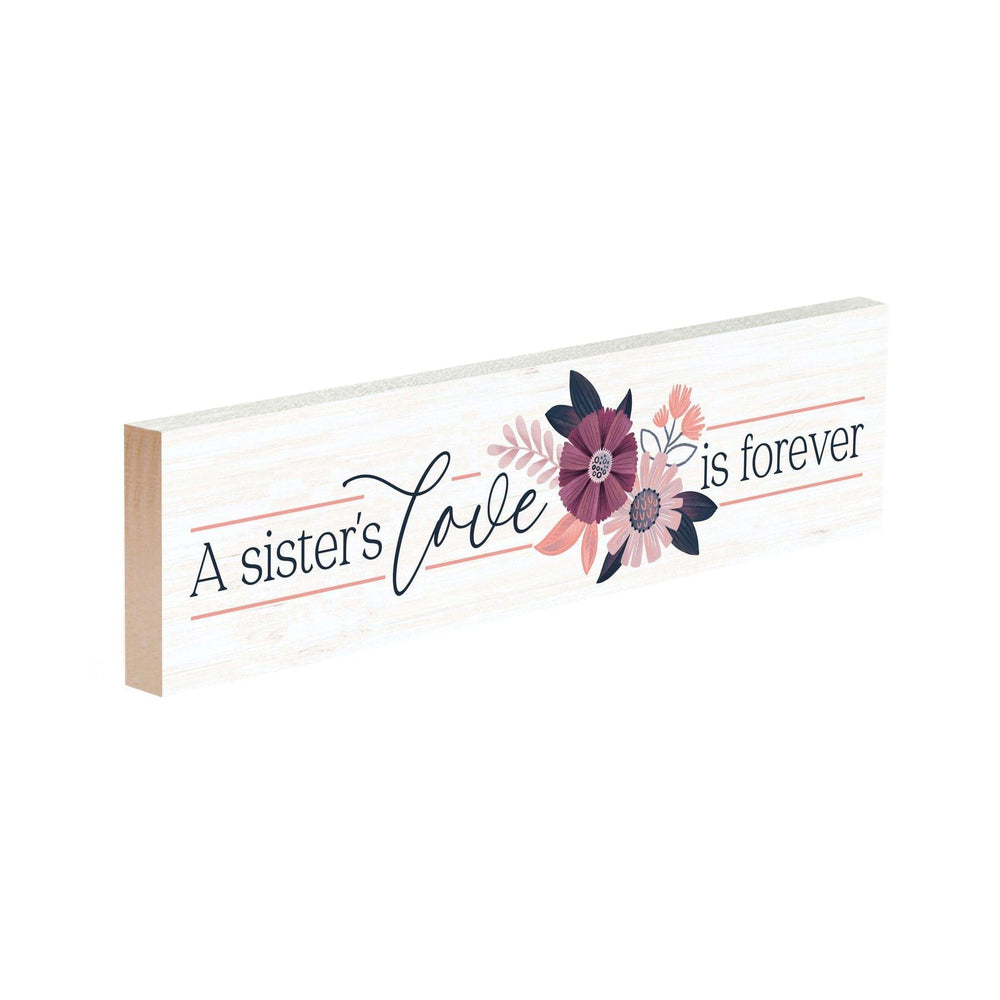 A Sister's Love Is Forever Small Sign - Pura Vida Books