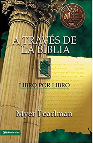 A través de la Biblia - Myer Perlman - Pura Vida Books