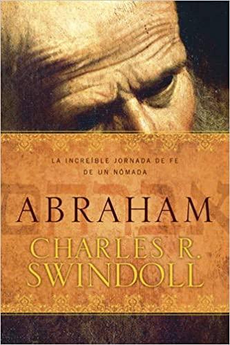 Abraham- Dr. Charles R. Swindoll - Pura Vida Books