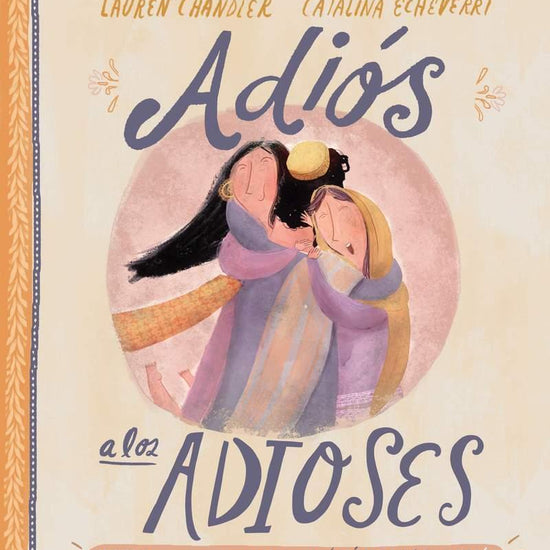 Adiós a los adioses - Lauren Chandler - Pura Vida Books