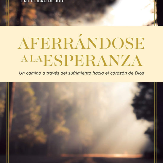 Aferrándose a la Esperanza - Nancy Guthrie - Pura Vida Books