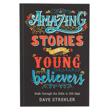 Amazing Stories for Young Believers - Pura Vida Books