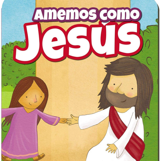 Amemos como Jesús - Cecile Olesen Fodor - Pura Vida Books