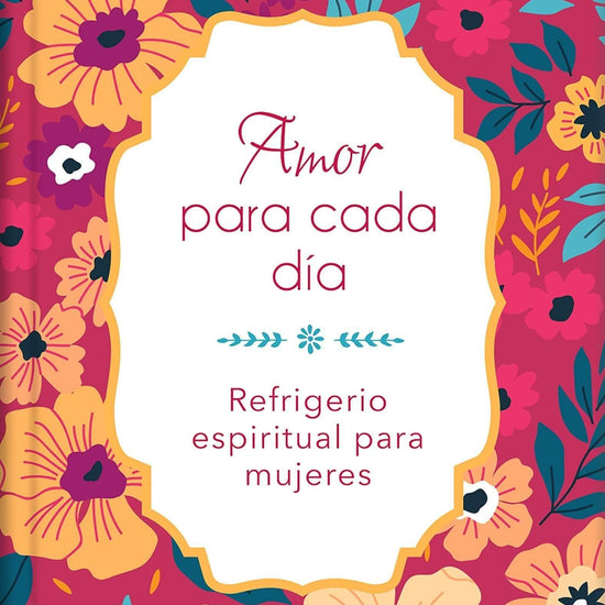 Amor para cada día - Pura Vida Books