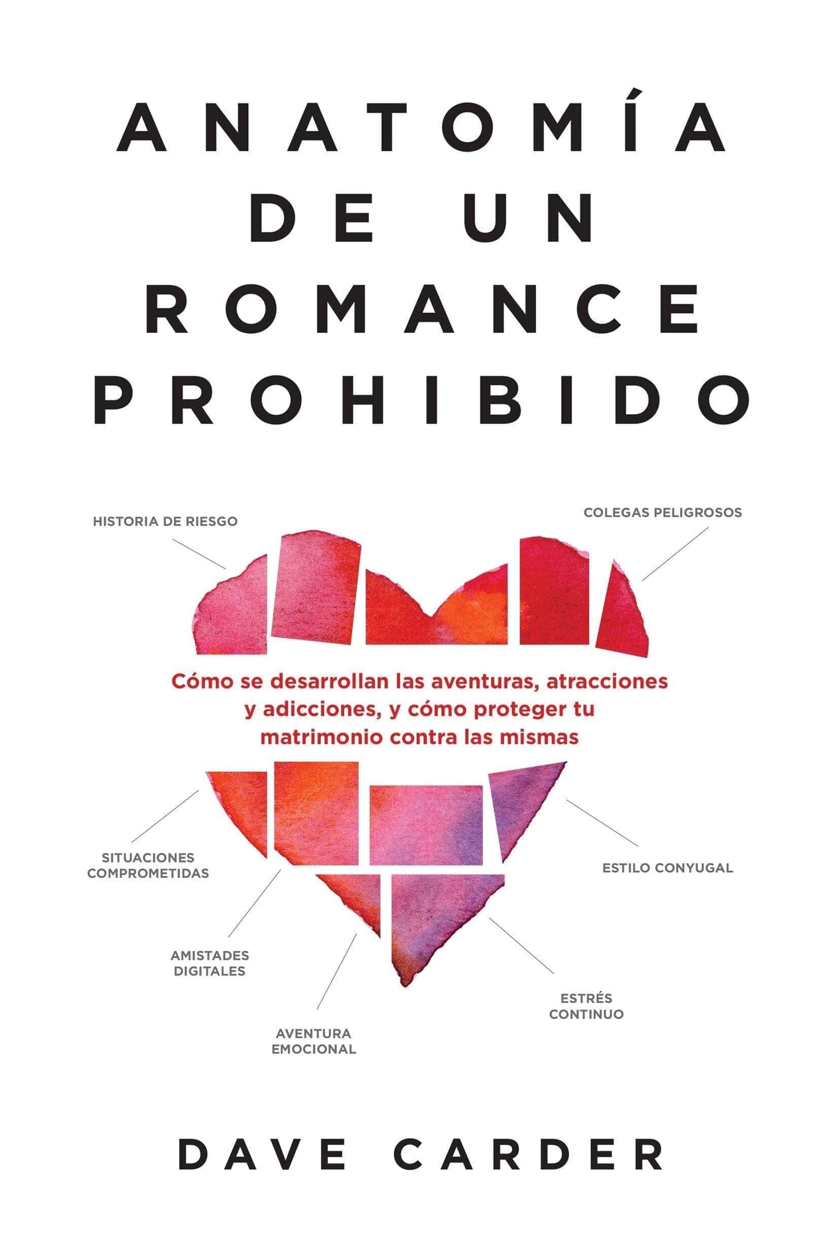 Anatomia de un romance prohibido - Dave Carder - Pura Vida Books