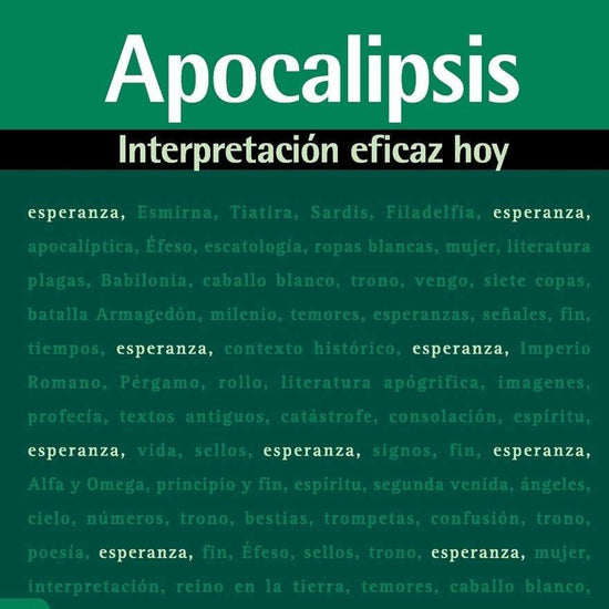 Apocalipsis: Interpretación eficaz hoy - Samuel Pagán - Pura Vida Books