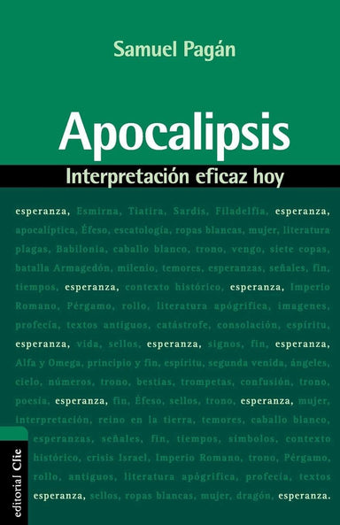Apocalipsis: Interpretación eficaz hoy - Samuel Pagán - Pura Vida Books