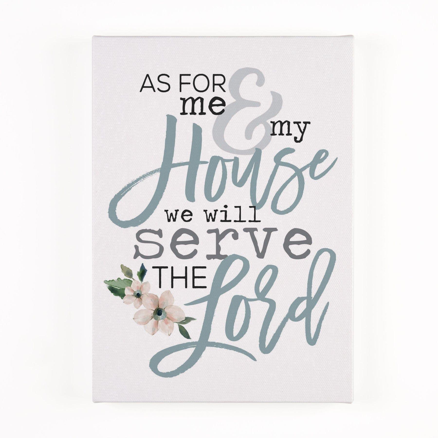 As For Me And My House We Will Serve The Lord Canvas Décor - Pura Vida Books