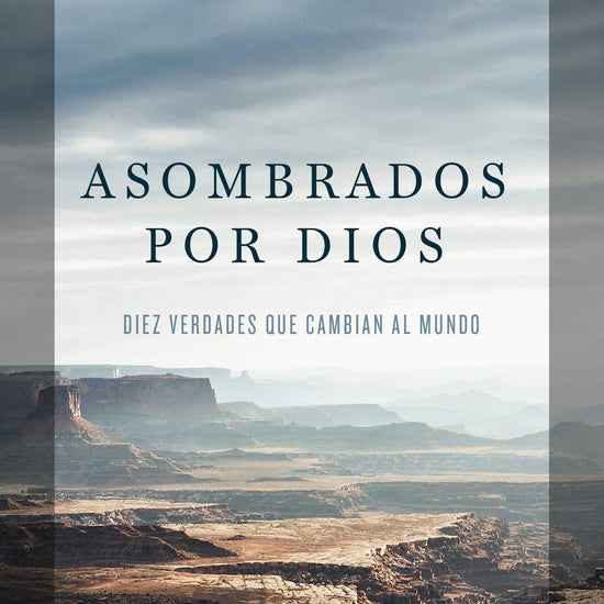 Asombrados por Dios - John Piper - Pura Vida Books