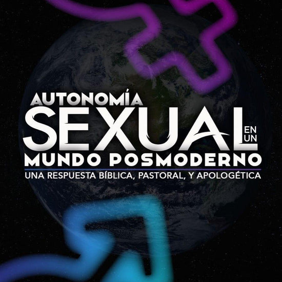 Autonomía Sexual En Un Mundo Posmoderno – Joe Owen - Pura Vida Books