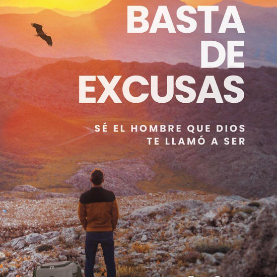 Basta de excusas - Estudio bíblico con videos - Pura Vida Books