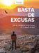 Basta de excusas - Estudio bíblico con videos - Pura Vida Books