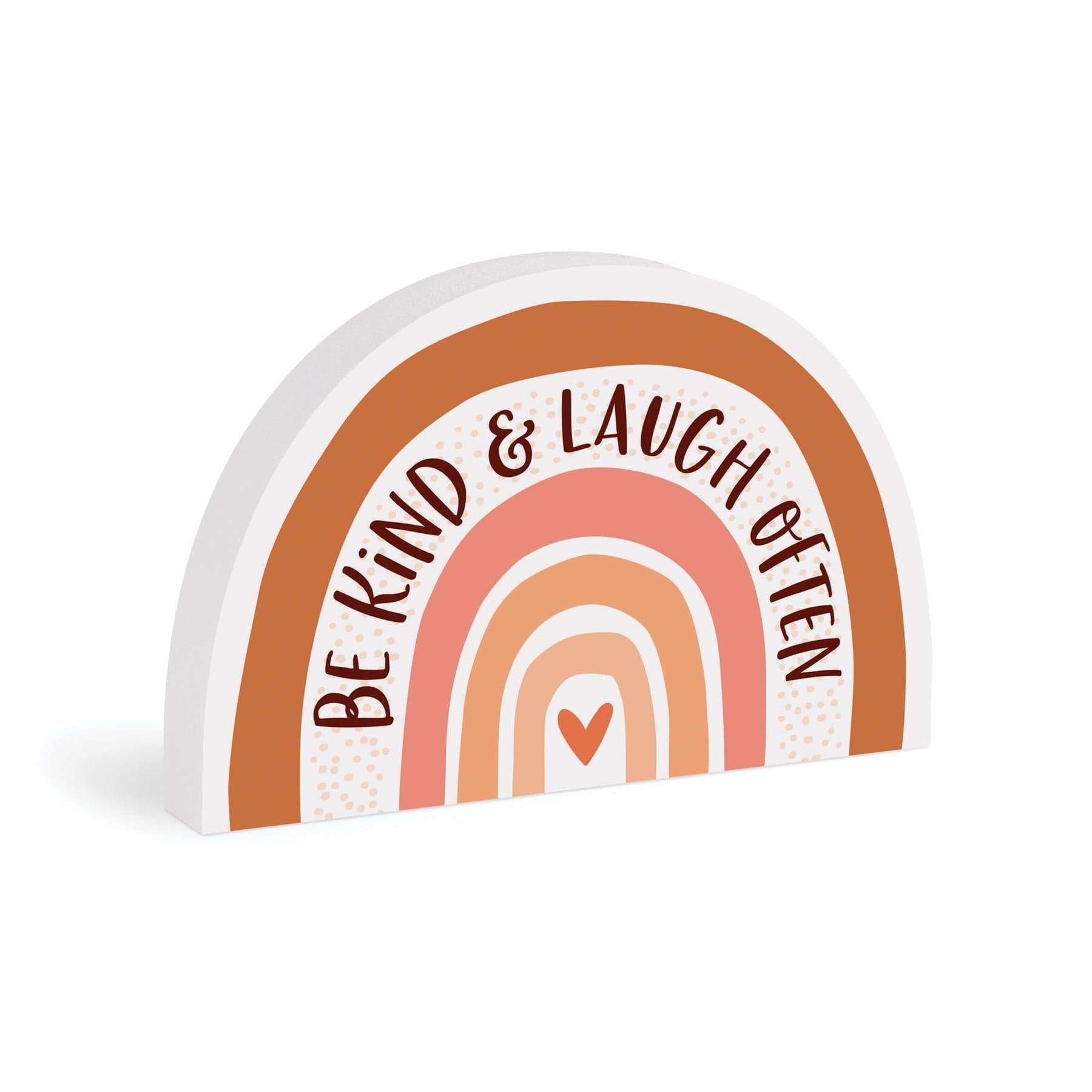 Be Kind and Laugh Often Rainbow Shape Décor - Pura Vida Books