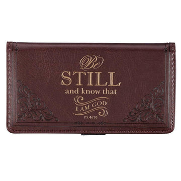 Be Still and Know Brown Faux Leather Checkbook Cover - Psalm 46:10 - Pura Vida Books