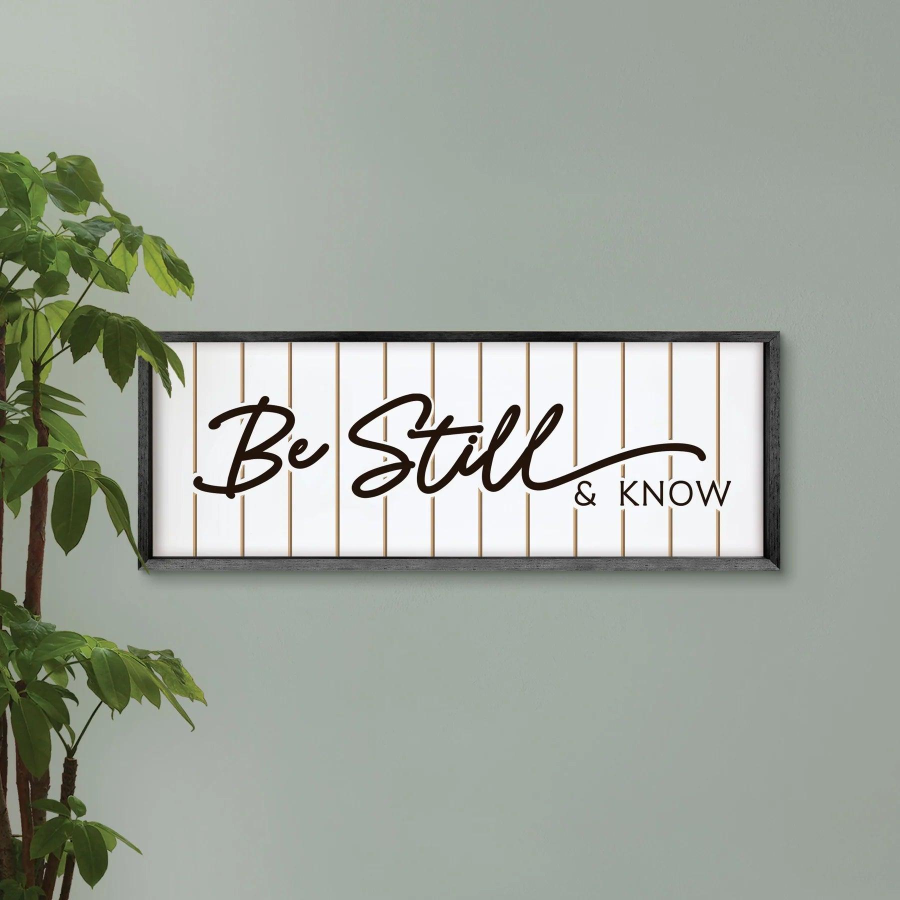 Be Still and Know - Framed Art - Pura Vida Books