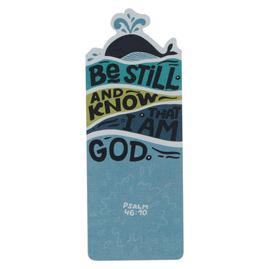 Be Still Whale Premium Cardstock Bookmark - Psalm 46:10 - Pura Vida Books