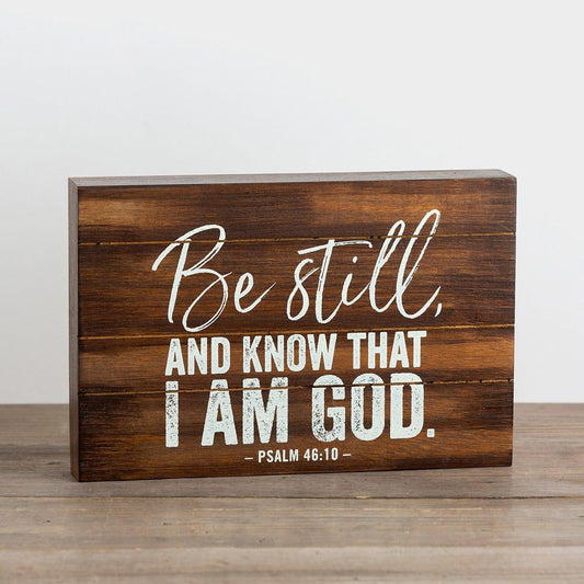 Be Still - Wooden Plaque - Pura Vida Books