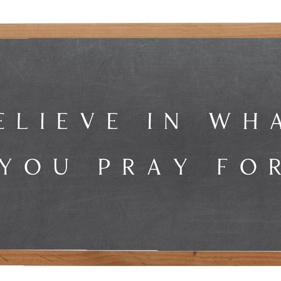 Believe in What You Pray For - Cuadro - Pura Vida Books