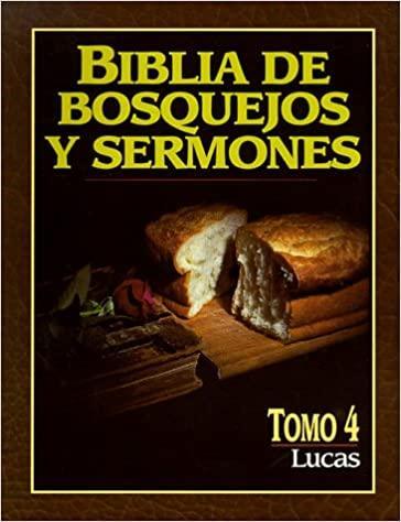 Biblia de bosquejos y sermones: Lucas - Pura Vida Books