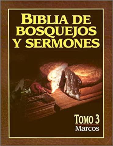 Biblia de bosquejos y sermones: Marcos - Pura Vida Books