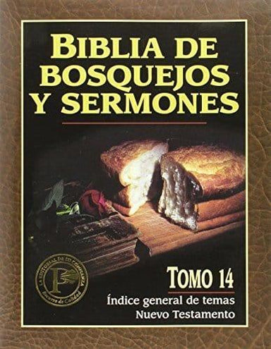 Biblia de Bosquejos y Sermones Tomo 14 - Pura Vida Books