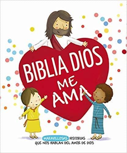 Biblia Dios me ama - Cecile Olesen Fodor - Pura Vida Books