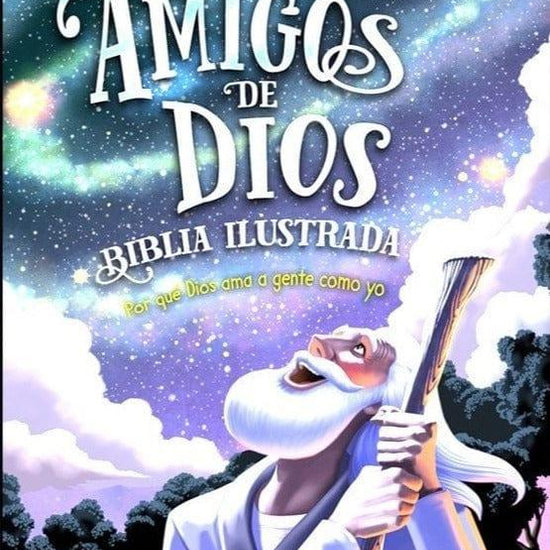 BIBLIA ILUSTRADA AMIGOS DE DIOS - Pura Vida Books